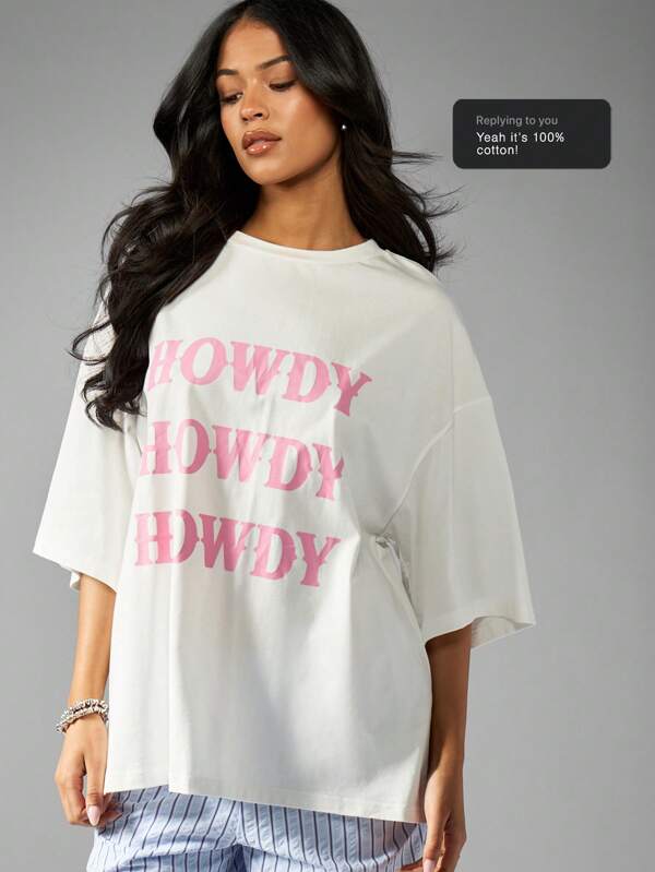 MISSGUIDED Casual Oversized T-Shirt Howdy Slogan Print